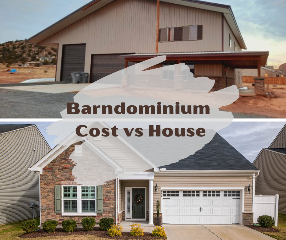 Barndominium Cost vs House