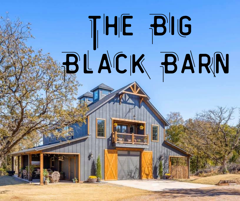 The Big Black Barn Oklahoma Barndominium